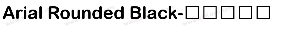 Arial Rounded Black字体转换